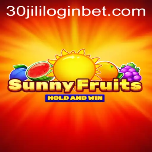 Exploring SunnyFruits: A Comprehensive Guide and the Significance of 30jili com Login